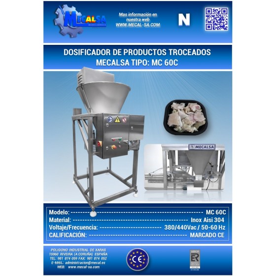 DOSIFICADOR DE PRODUCTOS CORTADOS EM PEDAÇOS, MECALSA TIPO: MC 60C